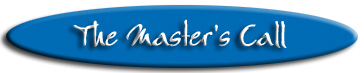 "The Master's Call"
